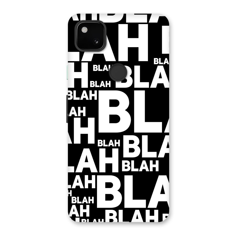 Blah Blah Pattern Back Case for Google Pixel 4a