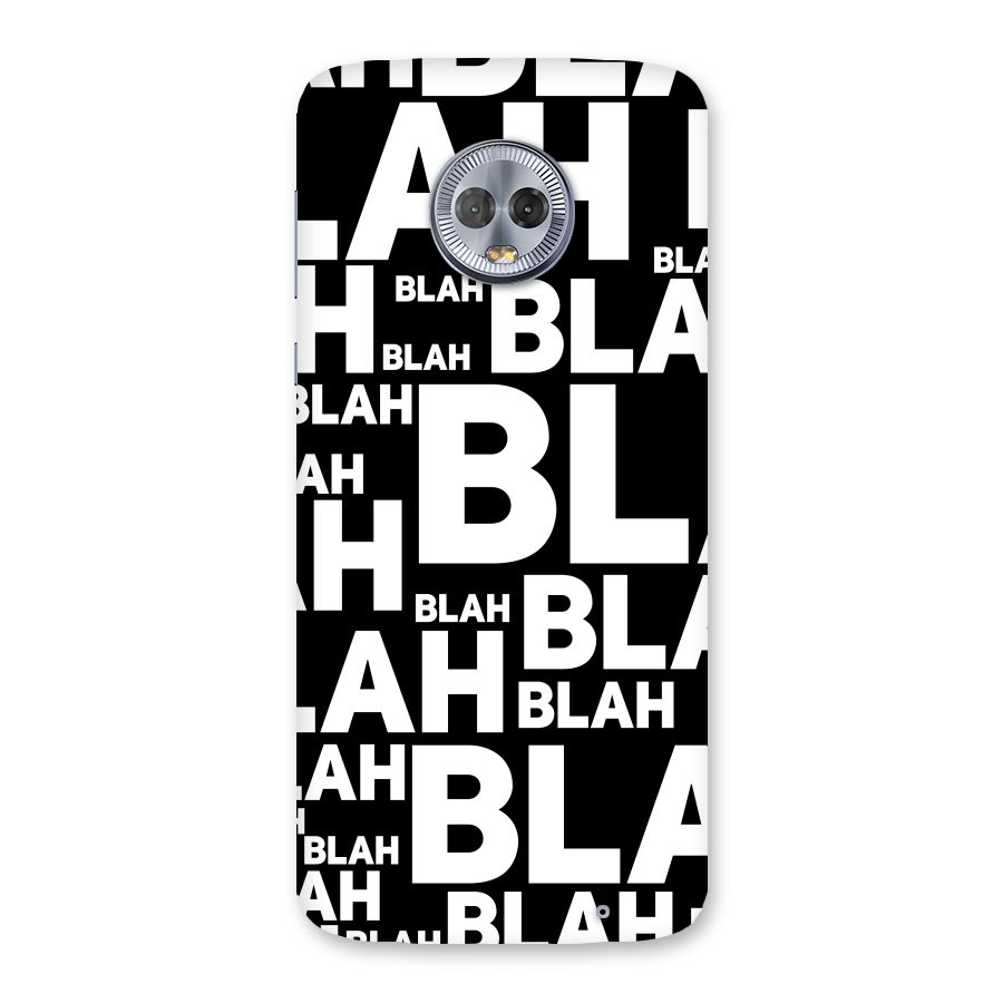 Blah Blah Pattern Back Case for Moto G6 Plus