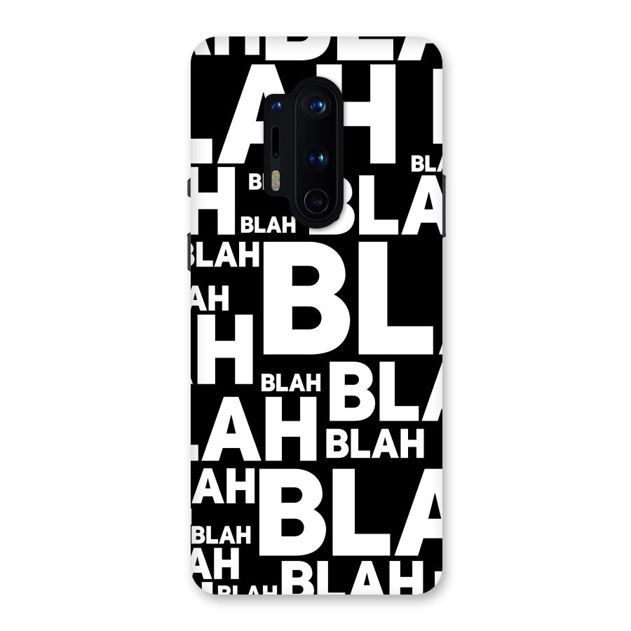Blah Blah Pattern Back Case for OnePlus 8 Pro
