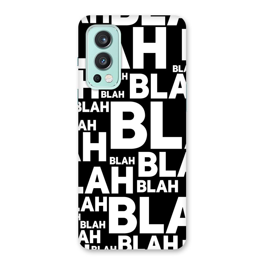Blah Blah Pattern Back Case for OnePlus Nord 2 5G