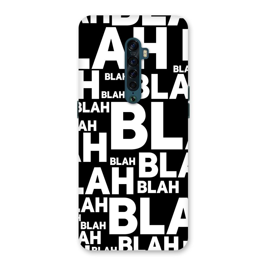 Blah Blah Pattern Back Case for Oppo Reno2