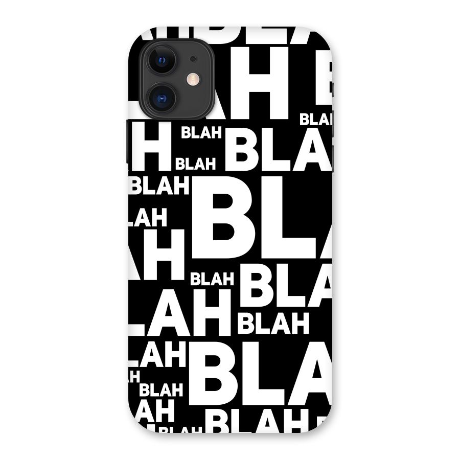 Blah Blah Pattern Back Case for iPhone 11