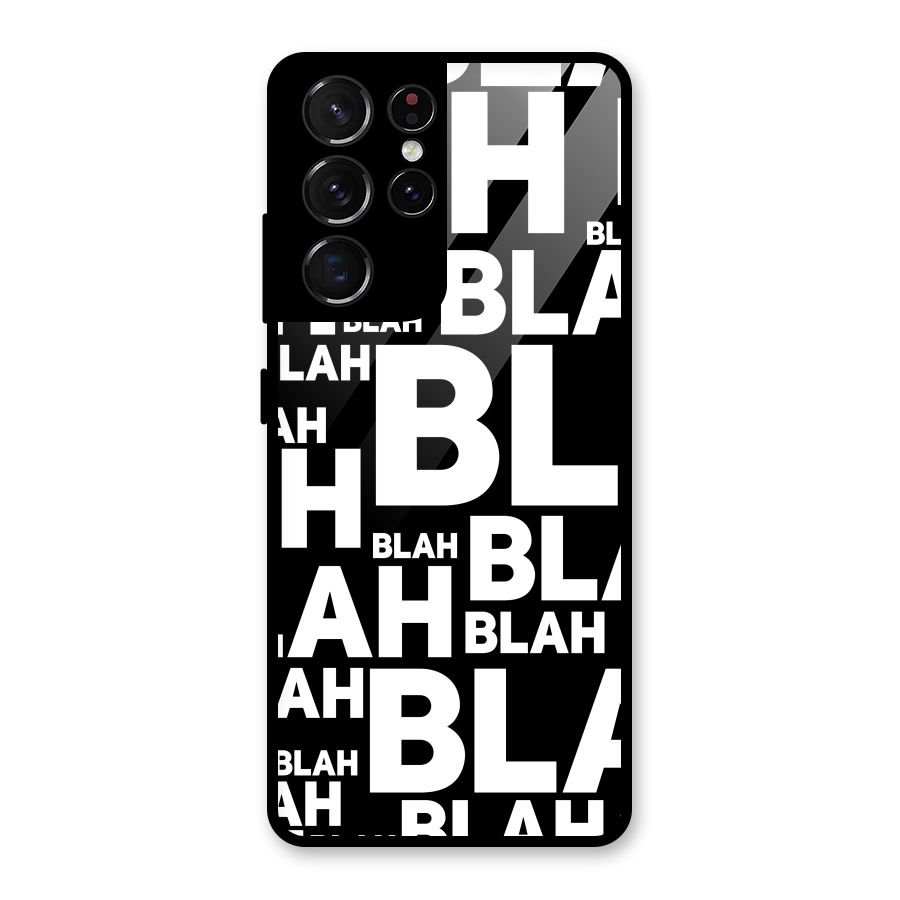Blah Blah Pattern Glass Back Case for Galaxy S21 Ultra 5G