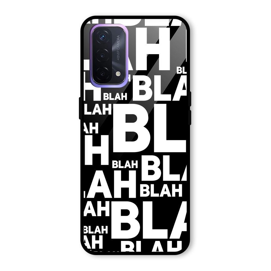 Blah Blah Pattern Glass Back Case for Oppo A74 5G
