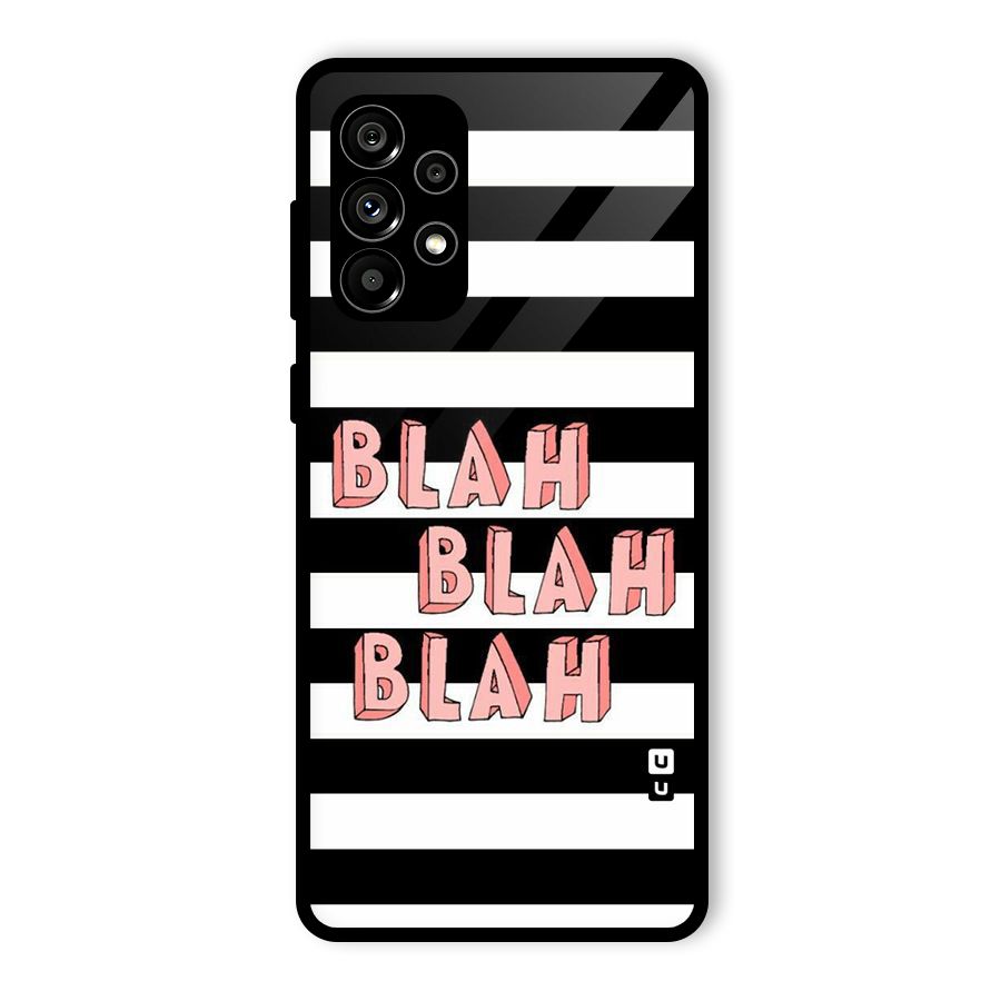 Blah Bold Stripes Glass Back Case for Galaxy A73 5G