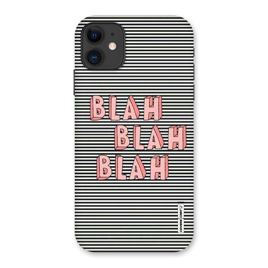 Blah Stripes Back Case for iPhone 11