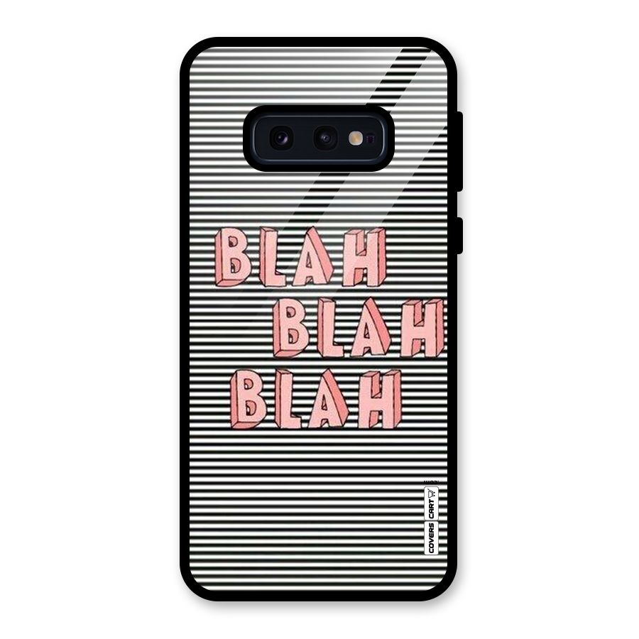 Blah Stripes Glass Back Case for Galaxy S10e