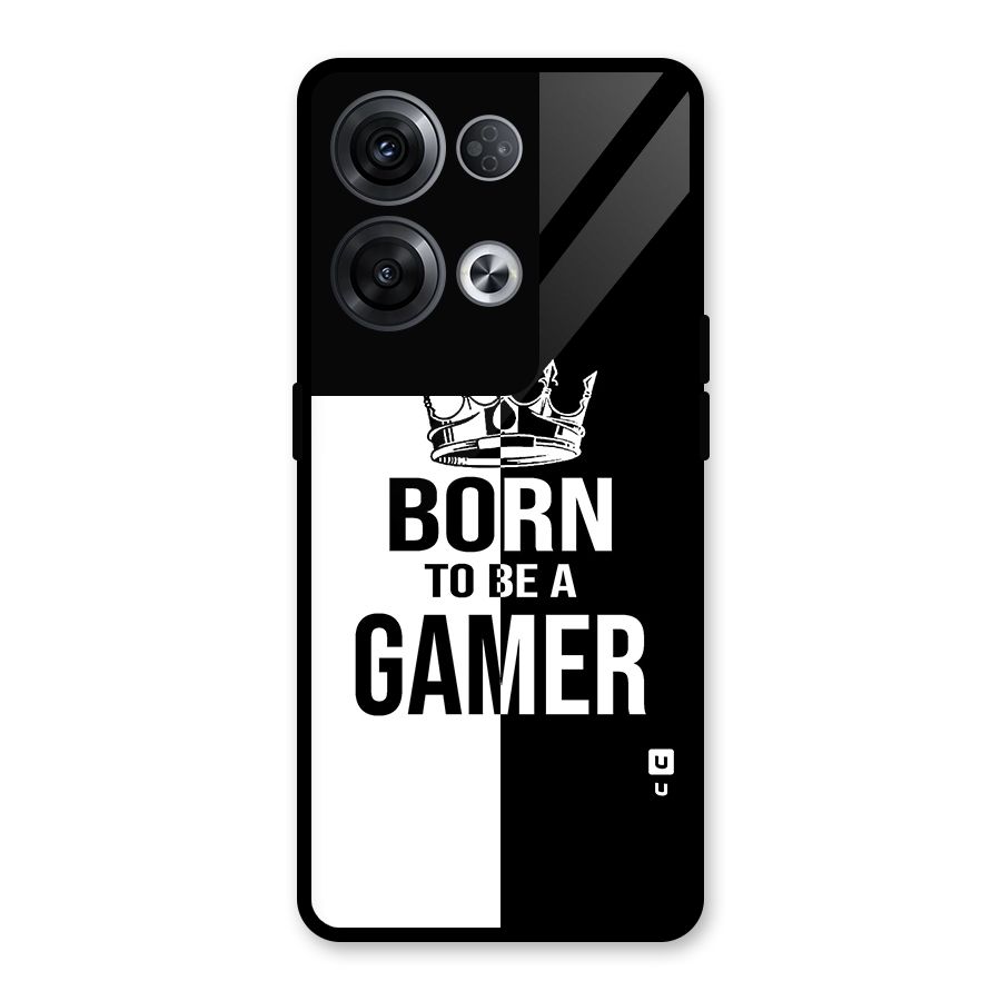 Born To Be Gamer Glass Back Case for Oppo Reno8 Pro 5G