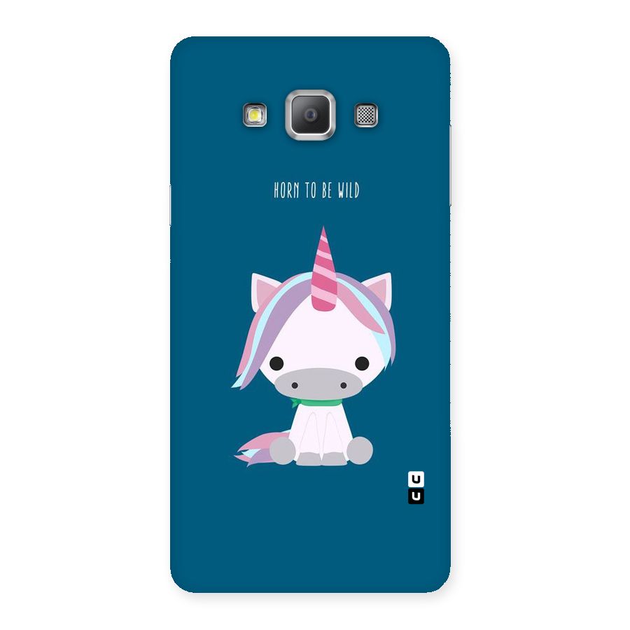 Born Wild Unicorn Back Case for Galaxy A7