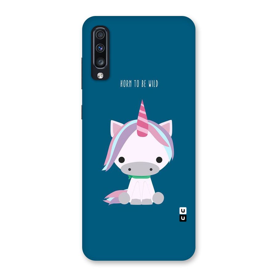 Born Wild Unicorn Back Case for Galaxy A70
