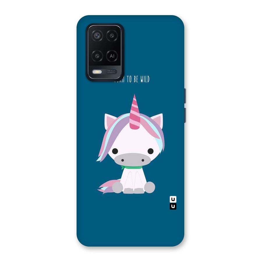 Born Wild Unicorn Back Case for Oppo A54