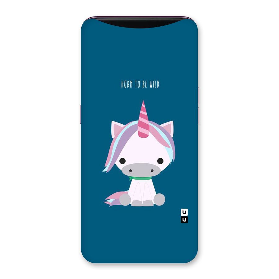 Born Wild Unicorn Back Case for Oppo Find X