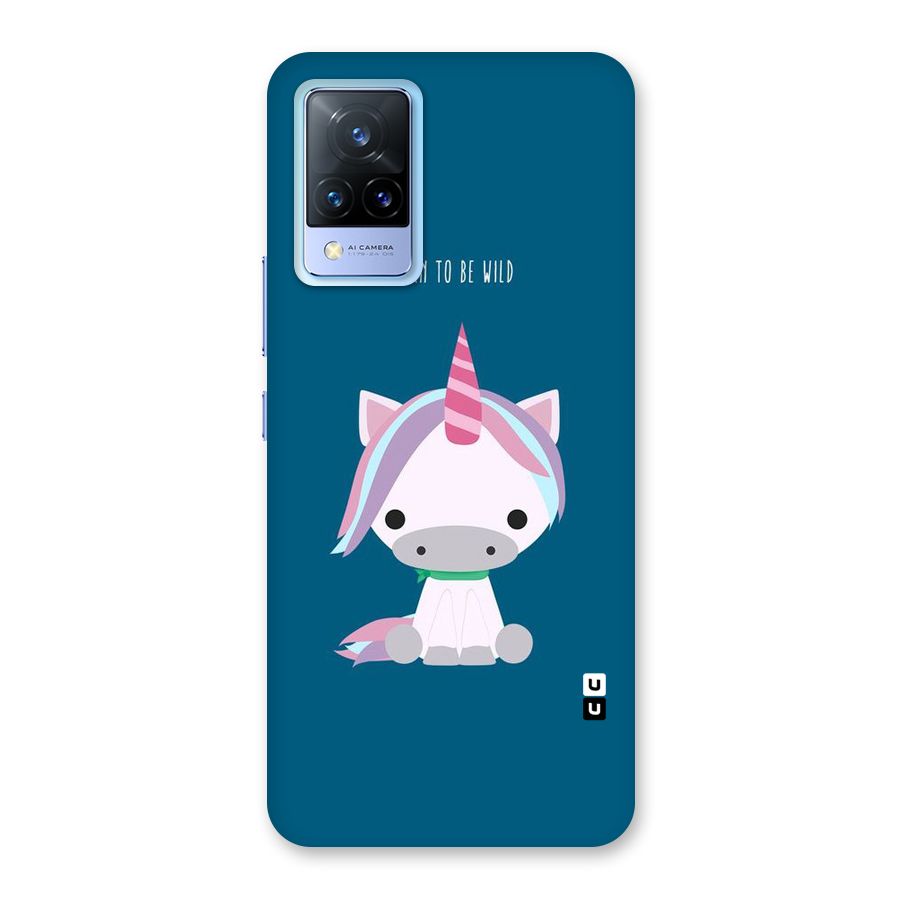 Born Wild Unicorn Back Case for Vivo V21 5G