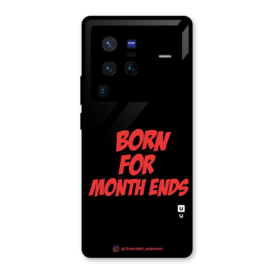 Born for Month Ends Black Glass Back Case for Vivo X80 Pro