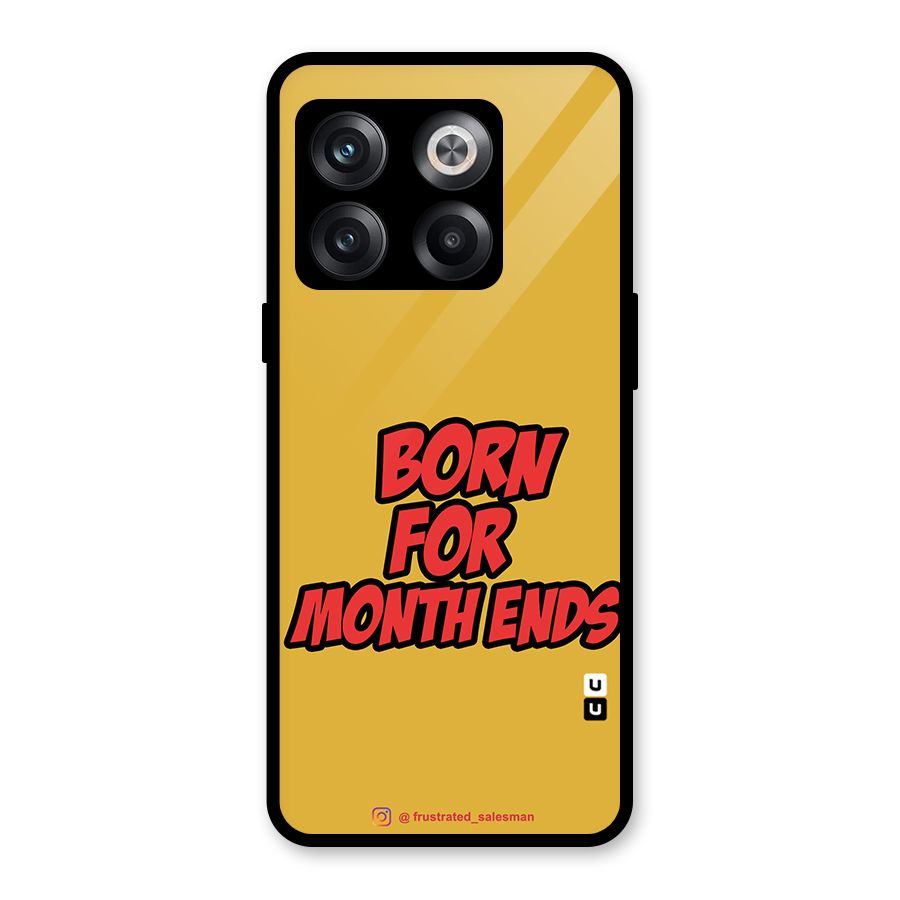 Born for Month Ends Mustard Yellow Glass Back Case for OnePlus 10T
