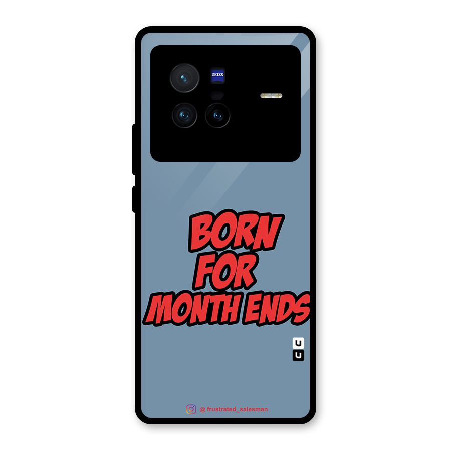 Born for Month Ends SteelBlue Glass Back Case for Vivo X80