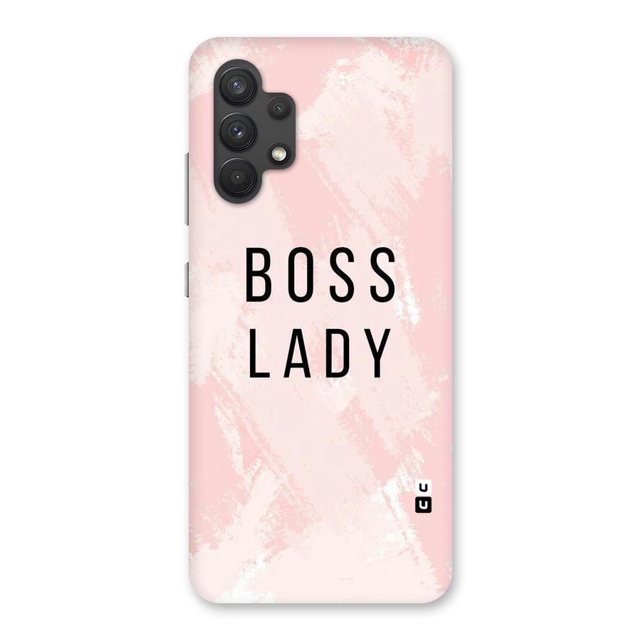 Boss Lady Pink Back Case for Galaxy A32