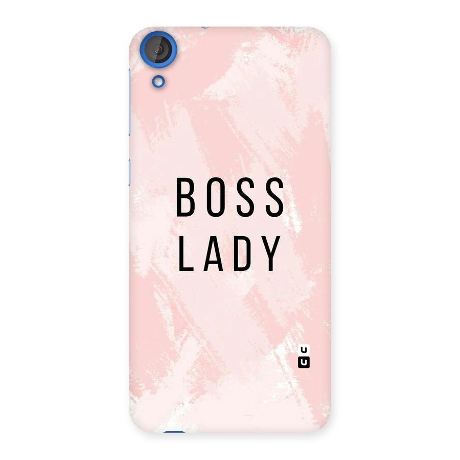 Boss Lady Pink Back Case for HTC Desire 820s