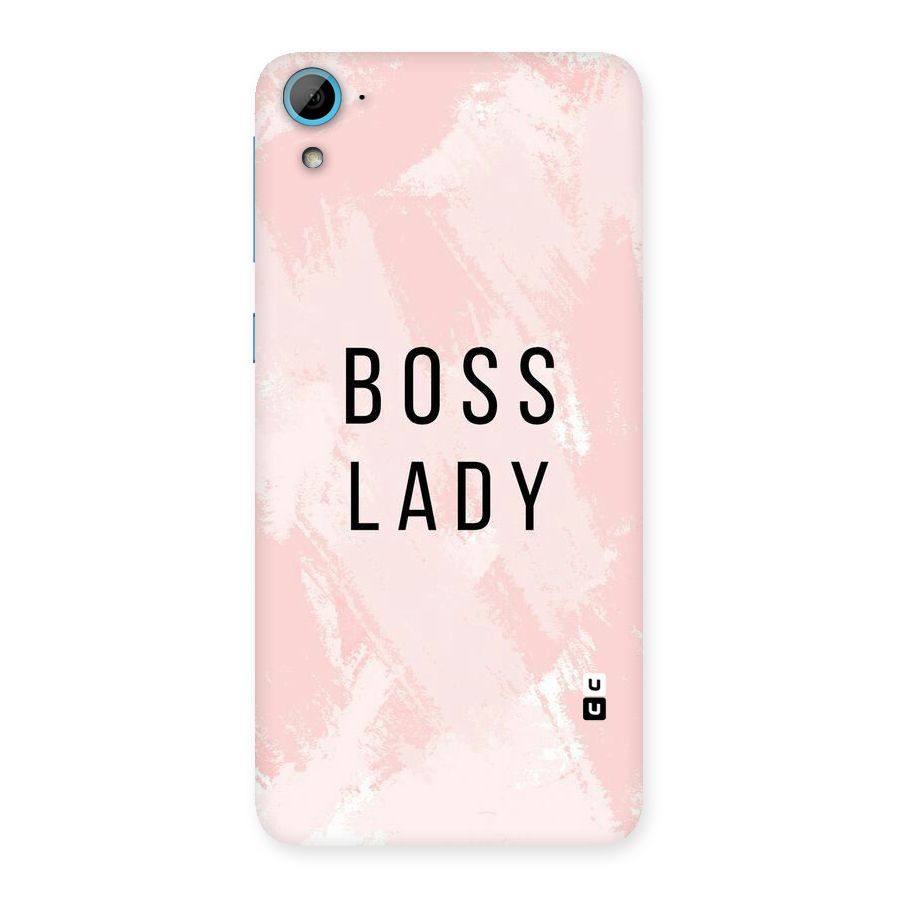 Boss Lady Pink Back Case for HTC Desire 826