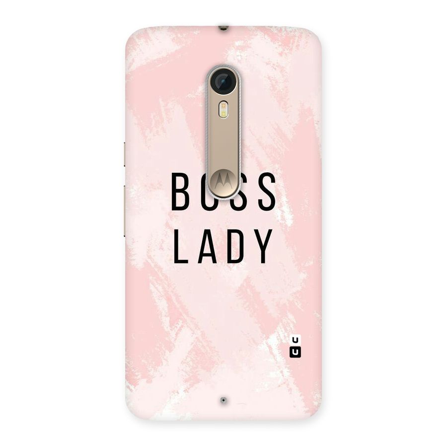 Boss Lady Pink Back Case for Motorola Moto X Style