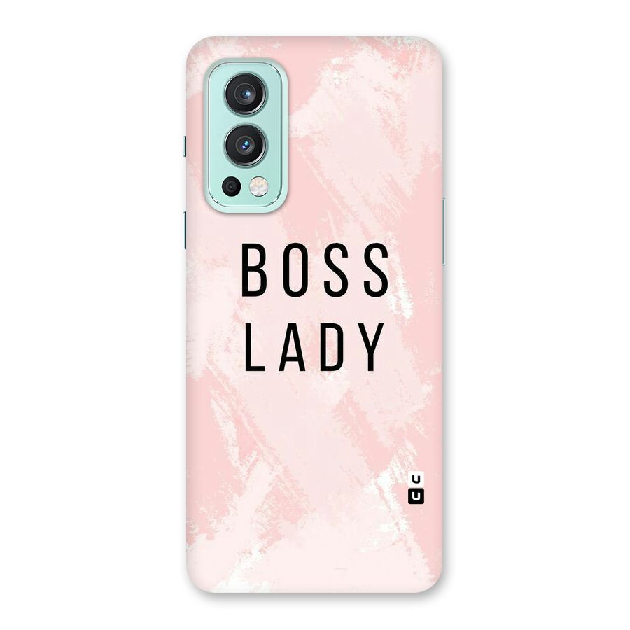 Boss Lady Pink Back Case for OnePlus Nord 2 5G