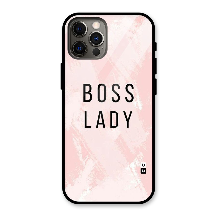 Boss Lady Pink Glass Back Case for iPhone 12 Pro