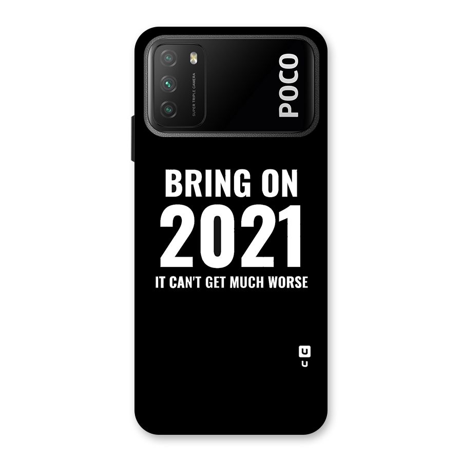 Bring On 2021 Back Case for Poco M3