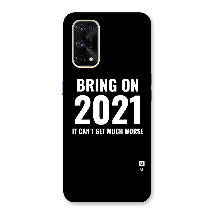 Bring On 2021 Glass Back Case for Realme X7 Pro