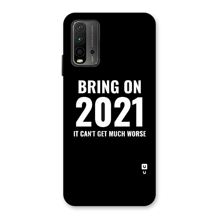 Bring On 2021 Back Case for Redmi 9 Power