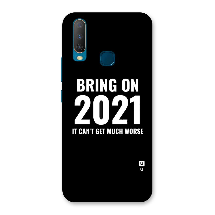 Bring On 2021 Back Case for Vivo Y11
