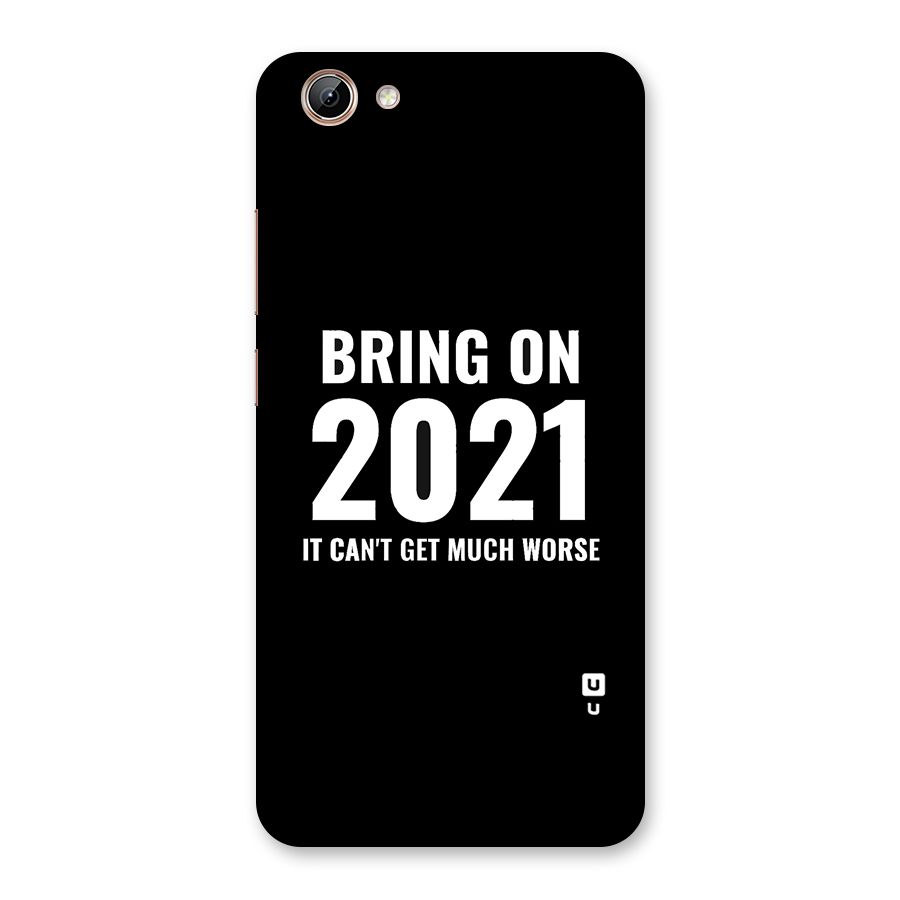 Bring On 2021 Back Case for Vivo Y71i