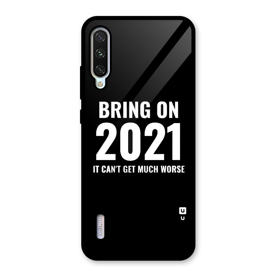 Bring On 2021 Glass Back Case for Mi A3