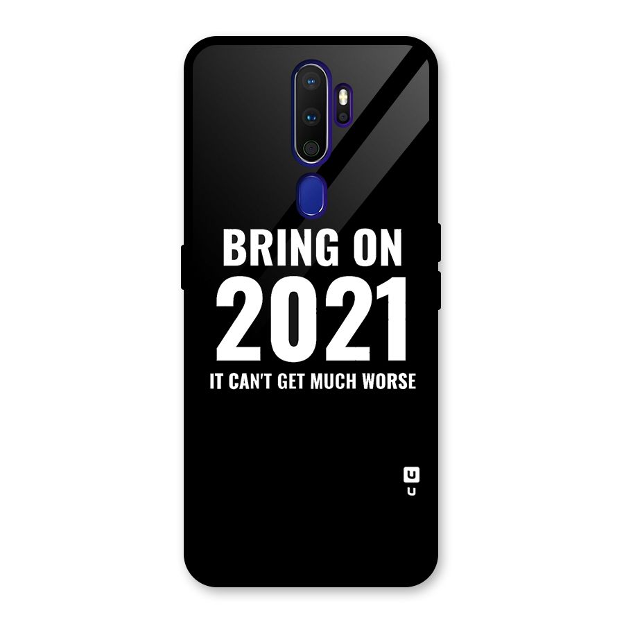 Bring On 2021 Glass Back Case for Oppo A9 (2020)