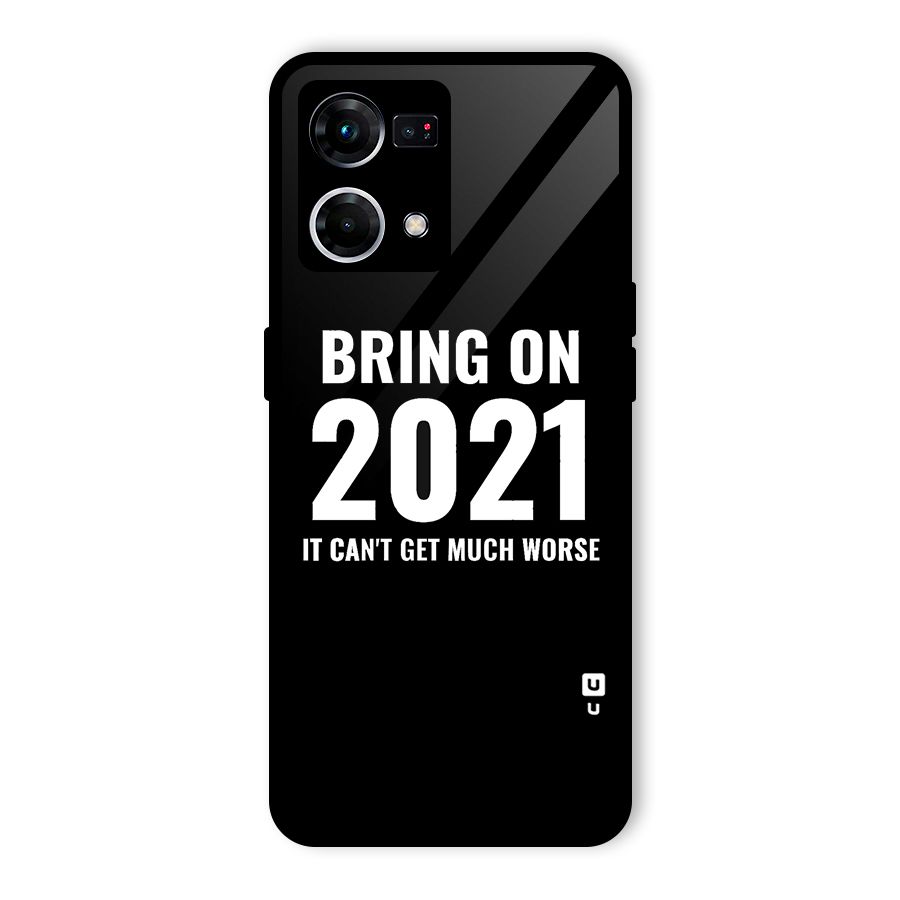Bring On 2021 Glass Back Case for Oppo F21s Pro 4G