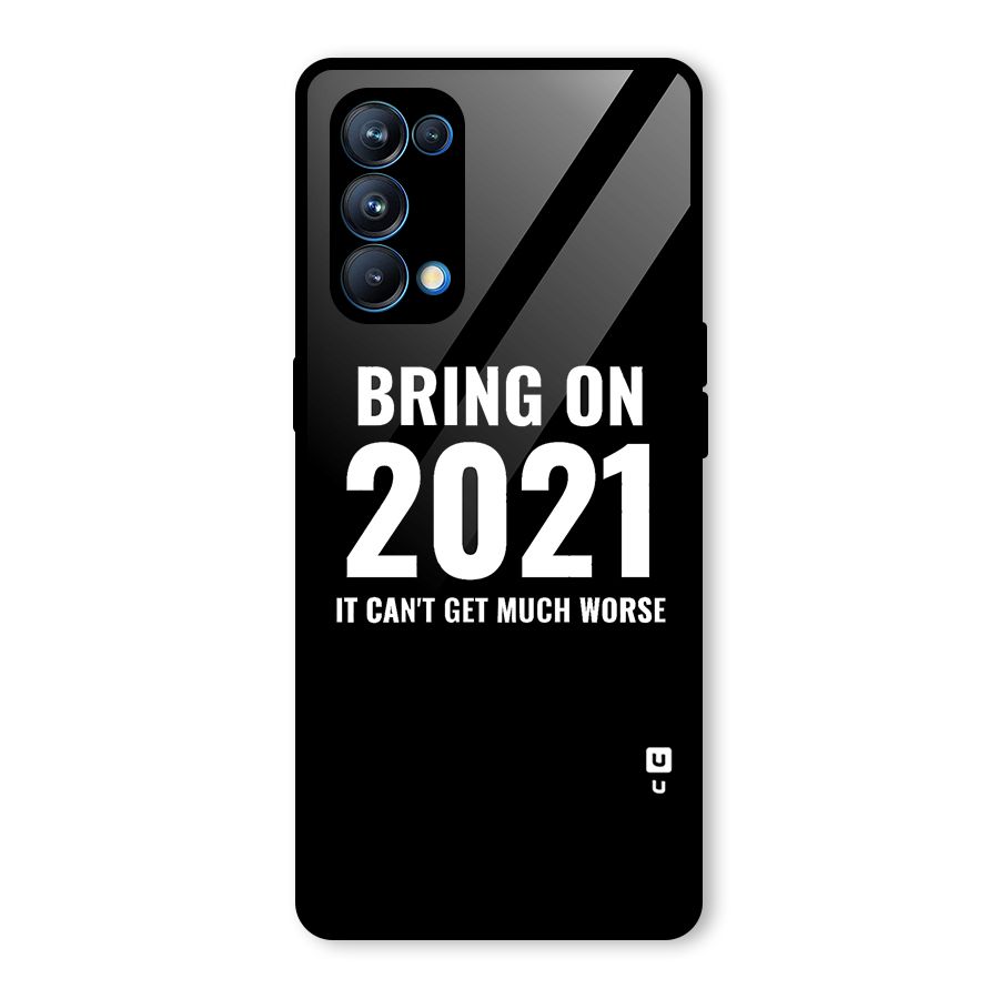 Bring On 2021 Glass Back Case for Oppo Reno5 Pro 5G