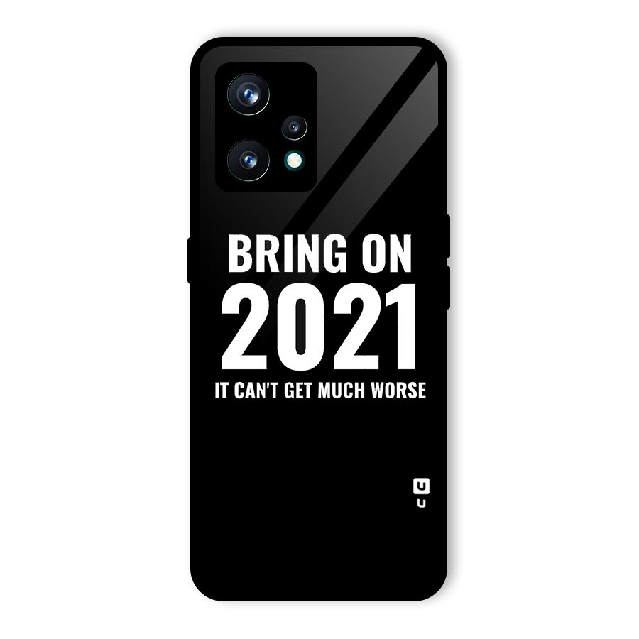 Bring On 2021 Glass Back Case for Realme 9 Pro Plus 5G