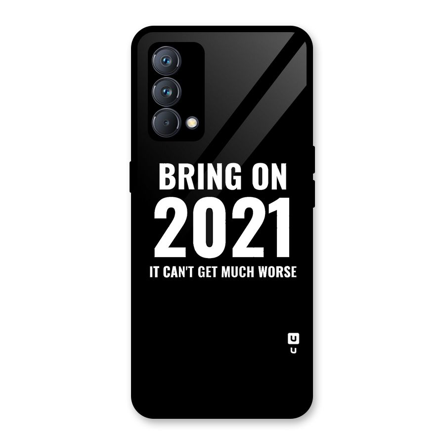 Bring On 2021 Glass Back Case for Realme GT Master Edition