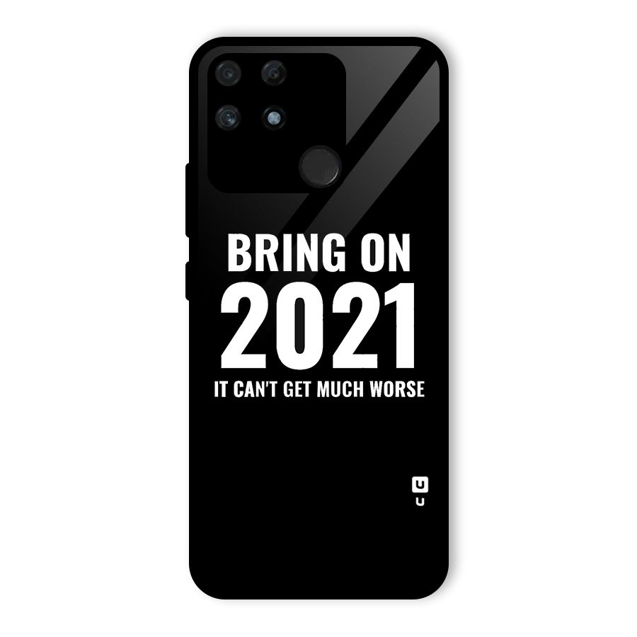 Bring On 2021 Glass Back Case for Realme Narzo 50A
