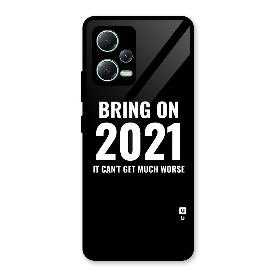 Bring On 2021 Glass Back Case for Redmi Note 12 5G