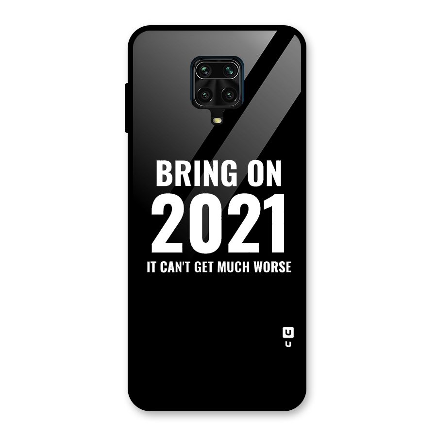 Bring On 2021 Glass Back Case for Redmi Note 9 Pro