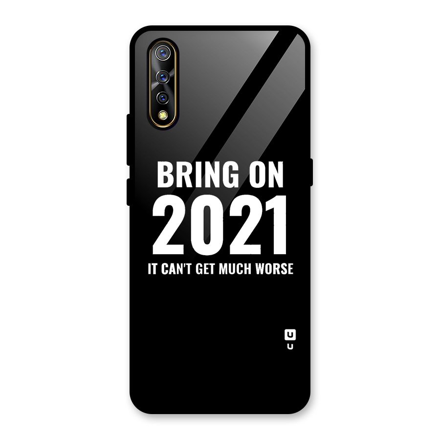 Bring On 2021 Glass Back Case for Vivo S1
