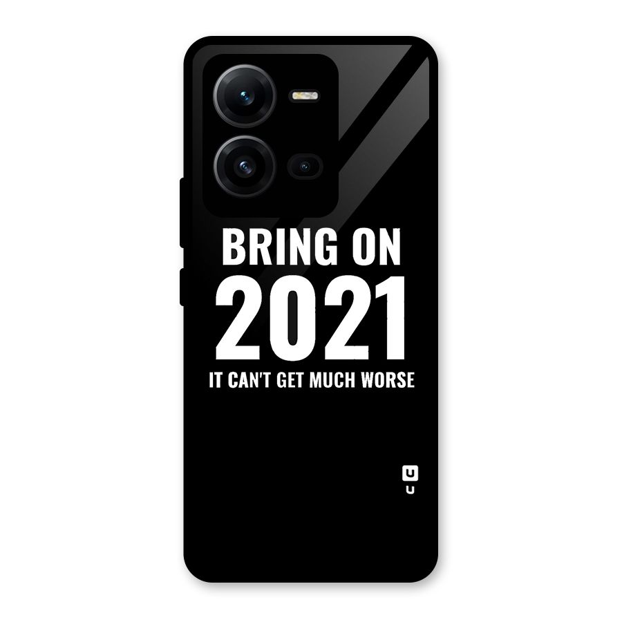 Bring On 2021 Glass Back Case for Vivo V25