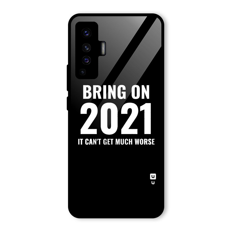 Bring On 2021 Glass Back Case for Vivo X50