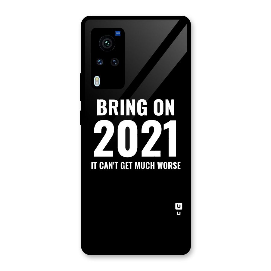 Bring On 2021 Glass Back Case for Vivo X60 Pro