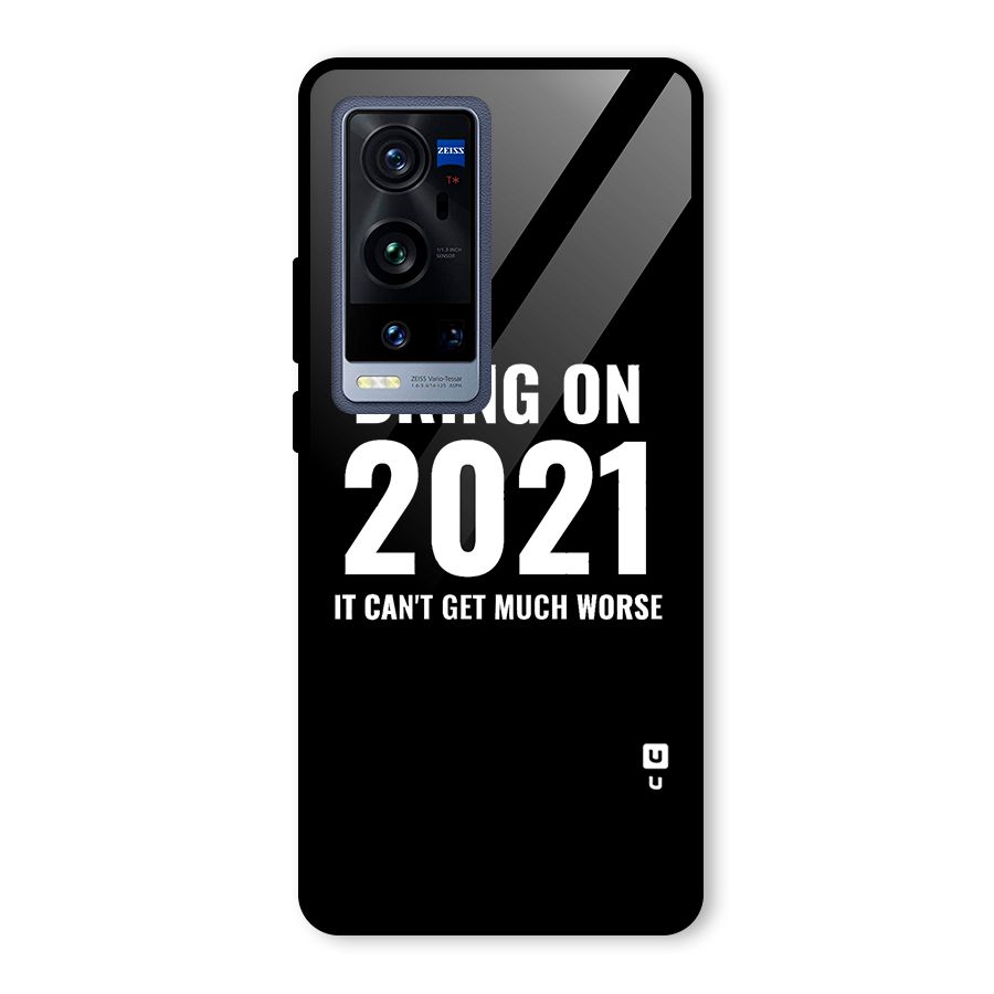 Bring On 2021 Glass Back Case for Vivo X60 Pro Plus