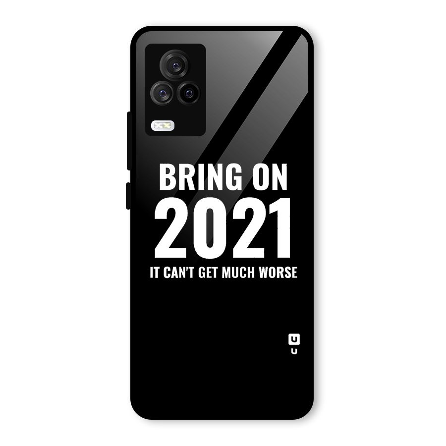 Bring On 2021 Glass Back Case for Vivo iQOO 7 Legend 5G