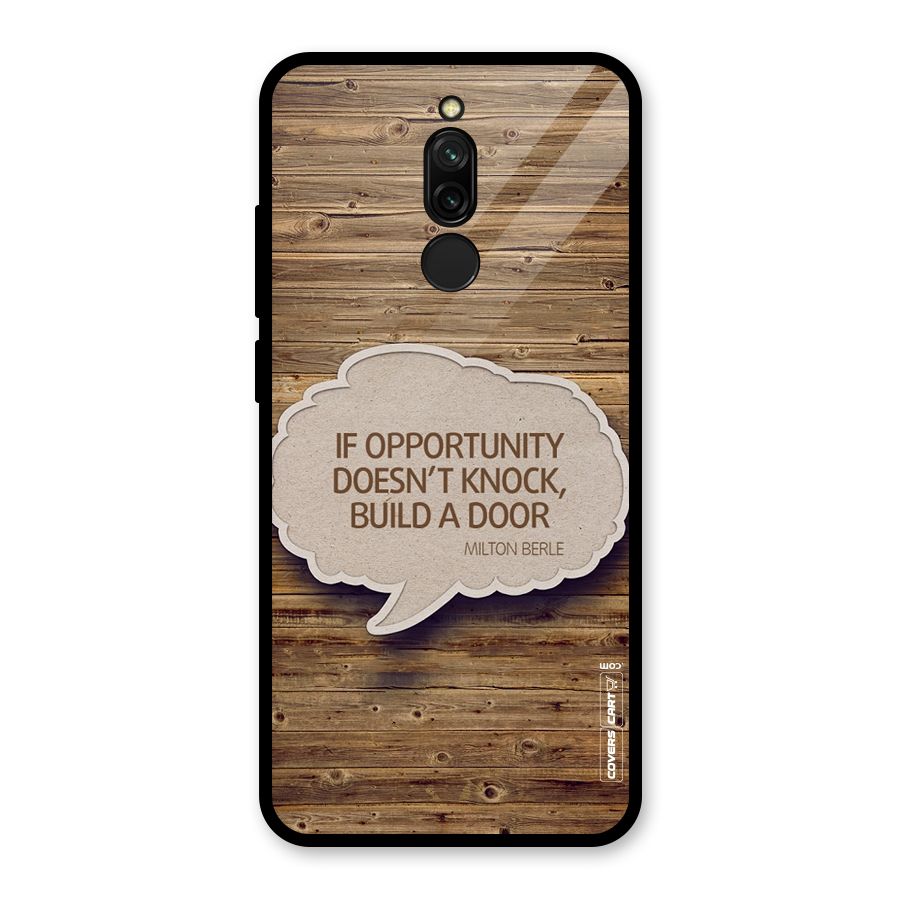 Build Your Door Glass Back Case for Redmi 8