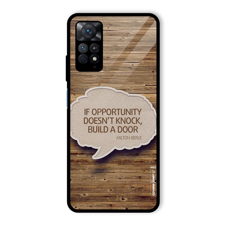 Build Your Door Glass Back Case for Redmi Note 11 Pro