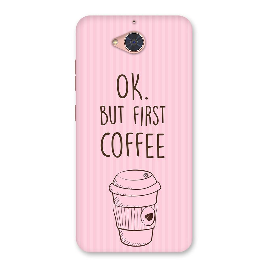 But First Coffee (Pink) Back Case for Gionee S6 Pro