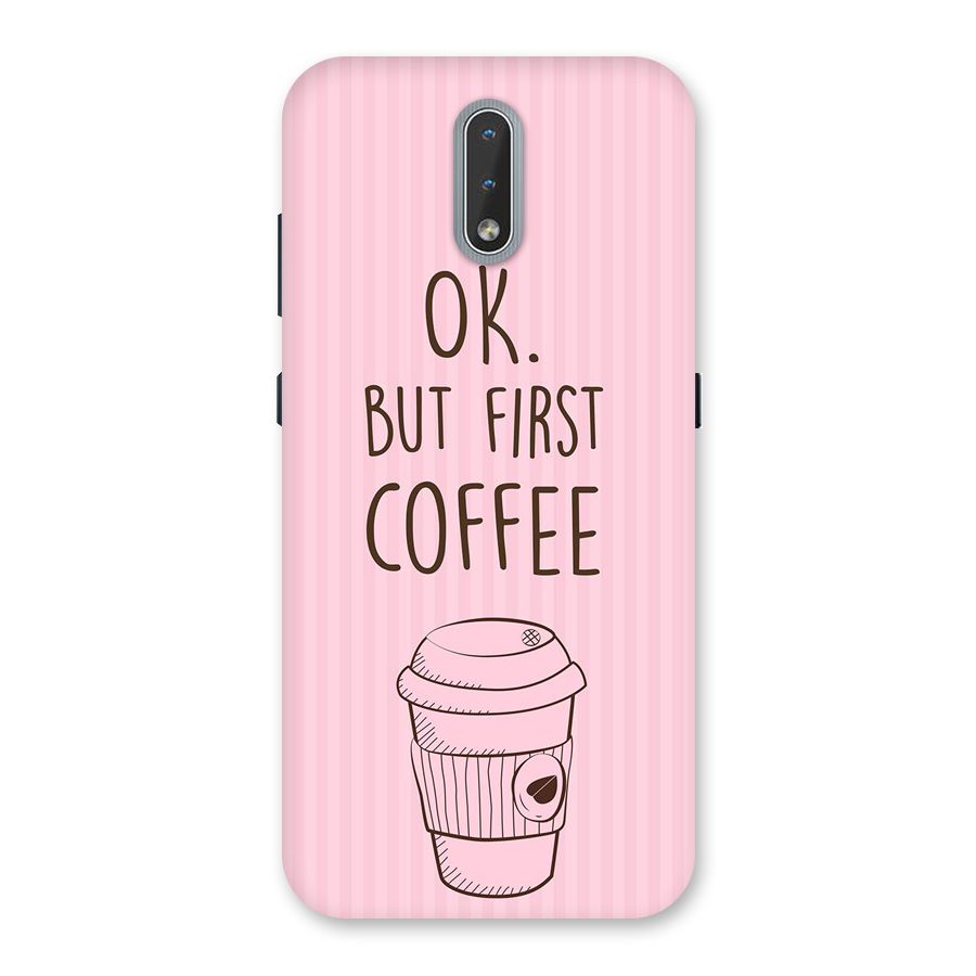 But First Coffee (Pink) Back Case for Nokia 2.3